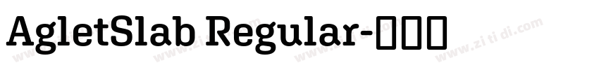 AgletSlab Regular字体转换